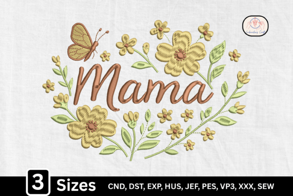 Wildflower Butterfly Floral Mama Mom: A Seasonal Embroidery Gem